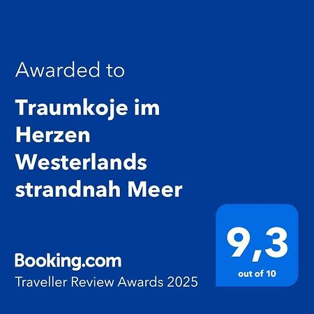 Traumkoje Im Herzen Westerlands Strandnah Meer מראה חיצוני תמונה